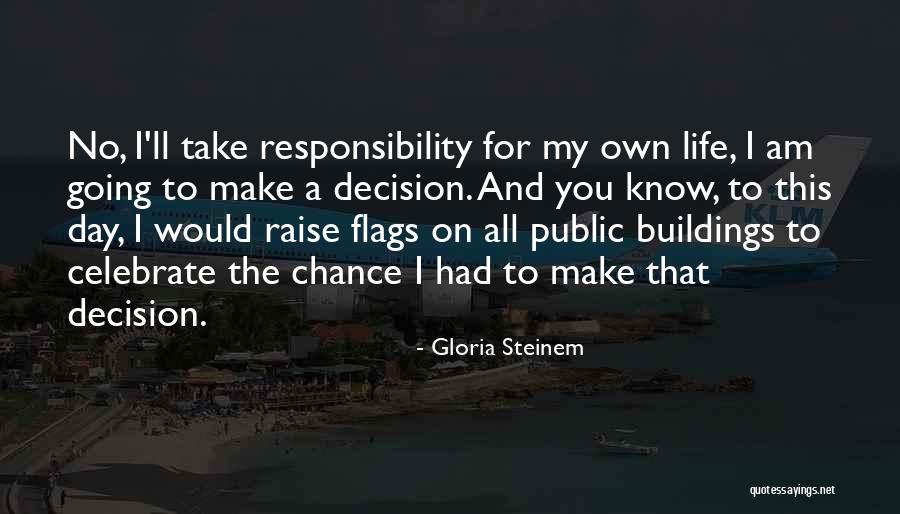 How To Celebrate Life Quotes By Gloria Steinem