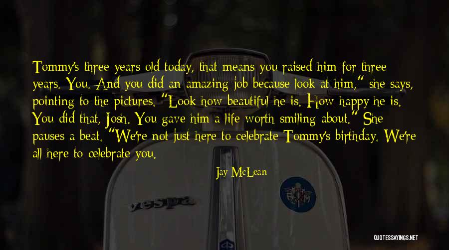 How To Celebrate Life Quotes By Jay McLean