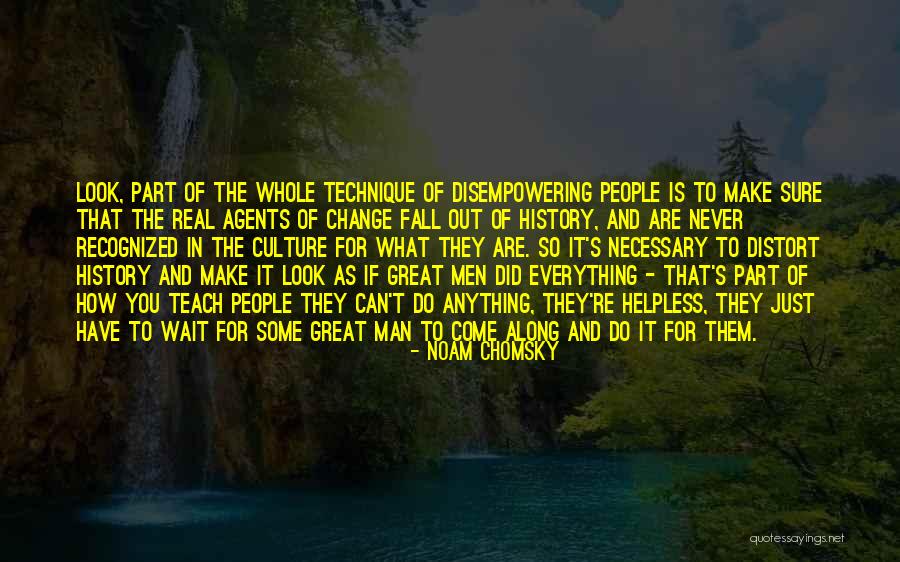 How To Change Culture Quotes By Noam Chomsky How To Change Culture Quotes By Noam Chomsky