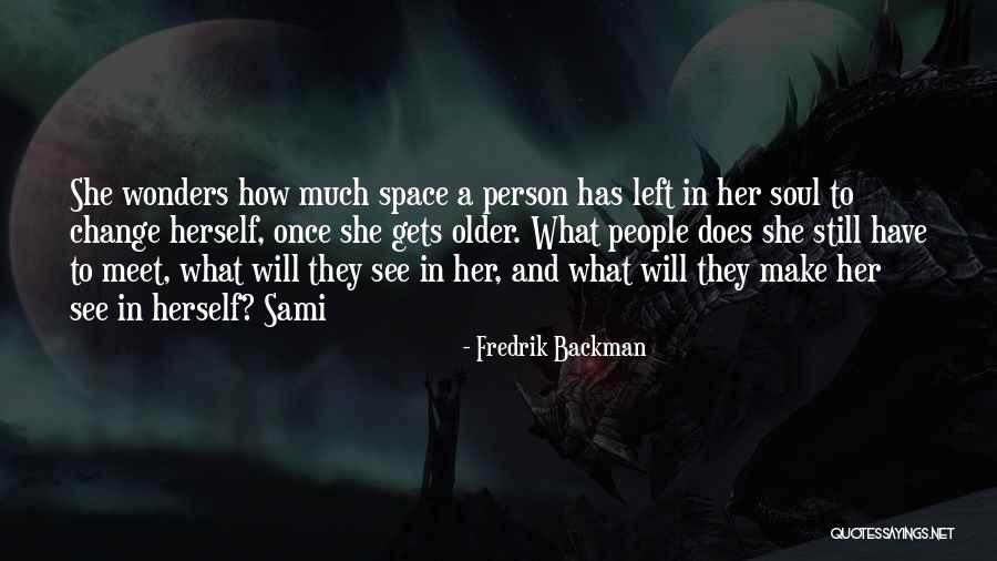 How To Change Quotes By Fredrik Backman How To Change Quotes By Fredrik Backman
