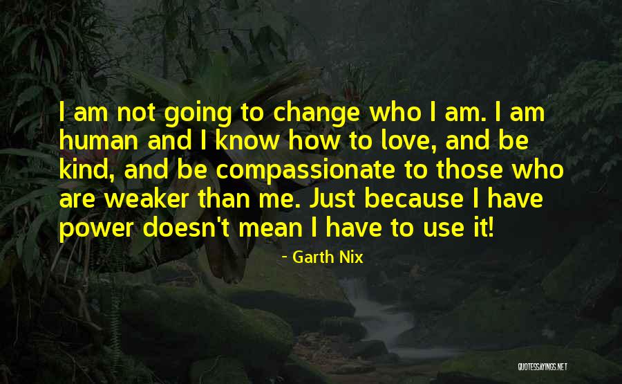 How To Change Quotes By Garth Nix How To Change Quotes By Garth Nix