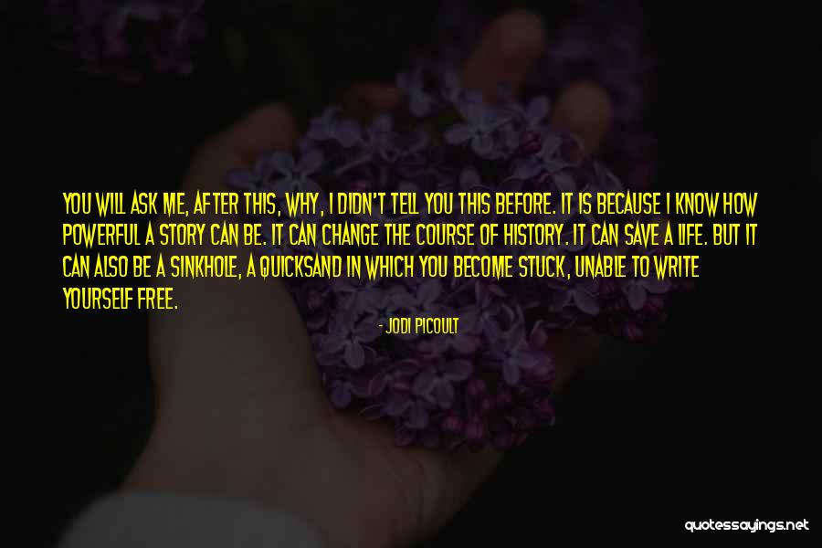How To Change Quotes By Jodi Picoult How To Change Quotes By Jodi Picoult