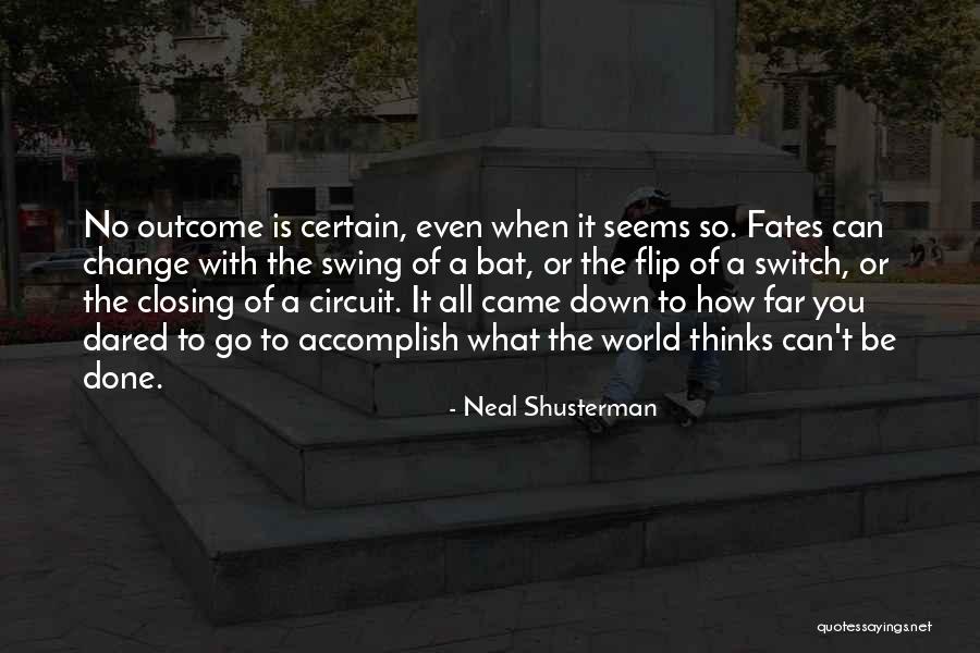 How To Change Quotes By Neal Shusterman