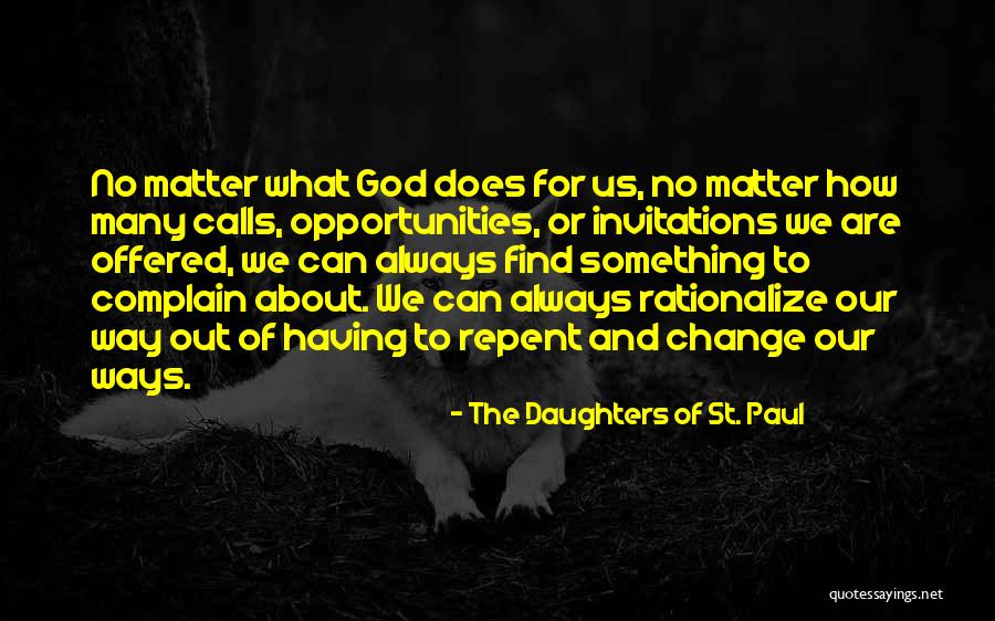 How To Change Quotes By The Daughters Of St. Paul