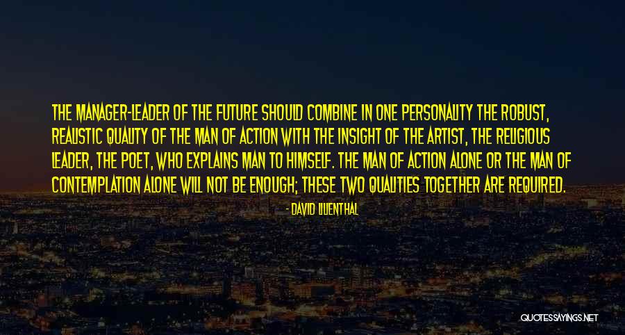 How To Combine Two Quotes By David Lilienthal How To Combine Two Quotes By David Lilienthal