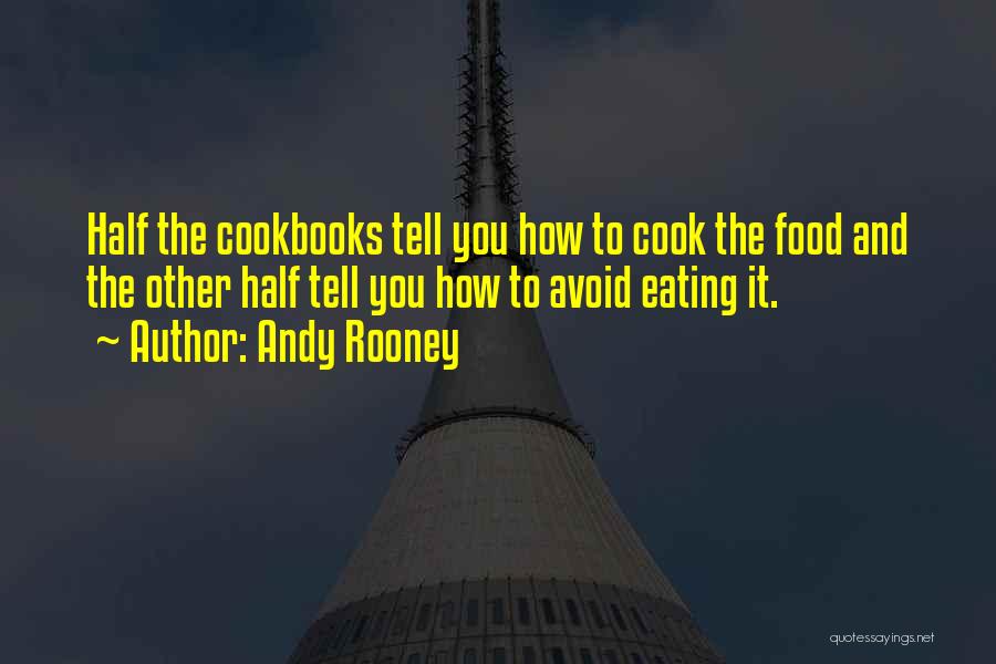 How To Cook Quotes By Andy Rooney