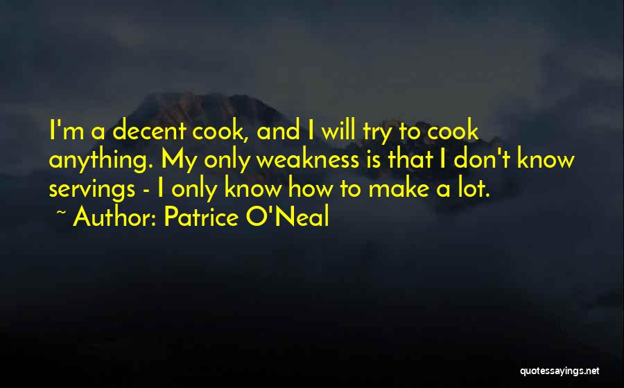 How To Cook Quotes By Patrice O'Neal