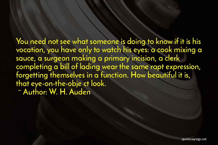 How To Cook Quotes By W. H. Auden