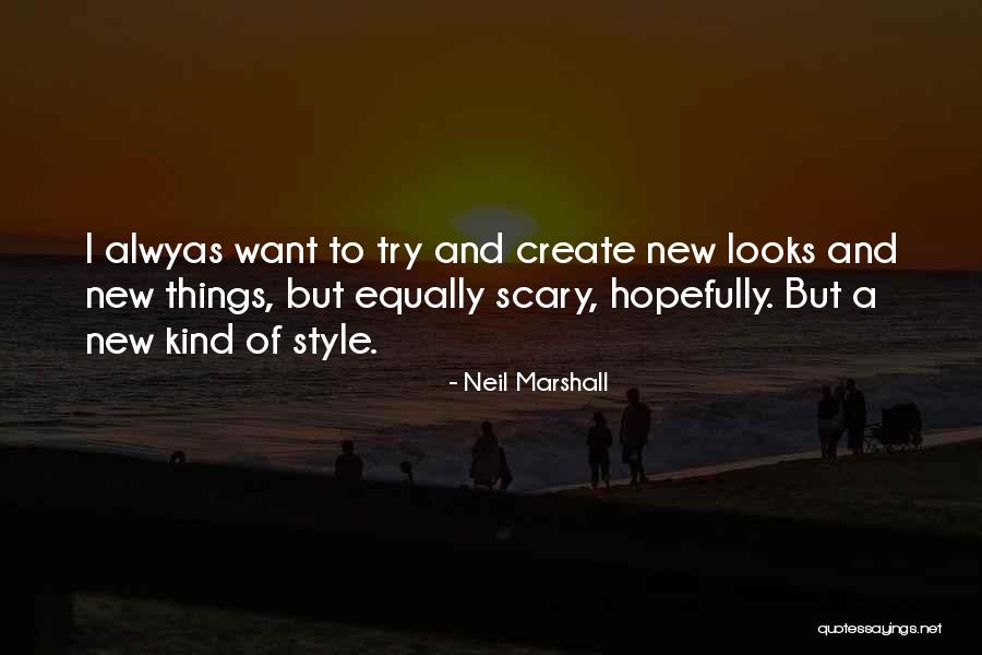 How To Create A New You Quotes By Neil Marshall How To Create A New You Quotes By Neil Marshall