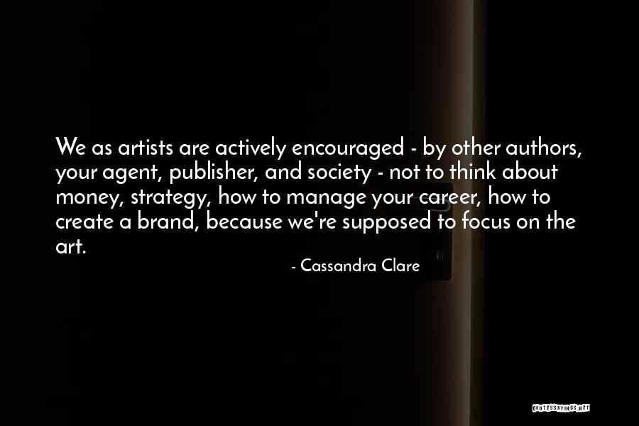 How To Create A Society Quotes By Cassandra Clare How To Create A Society Quotes By Cassandra Clare
