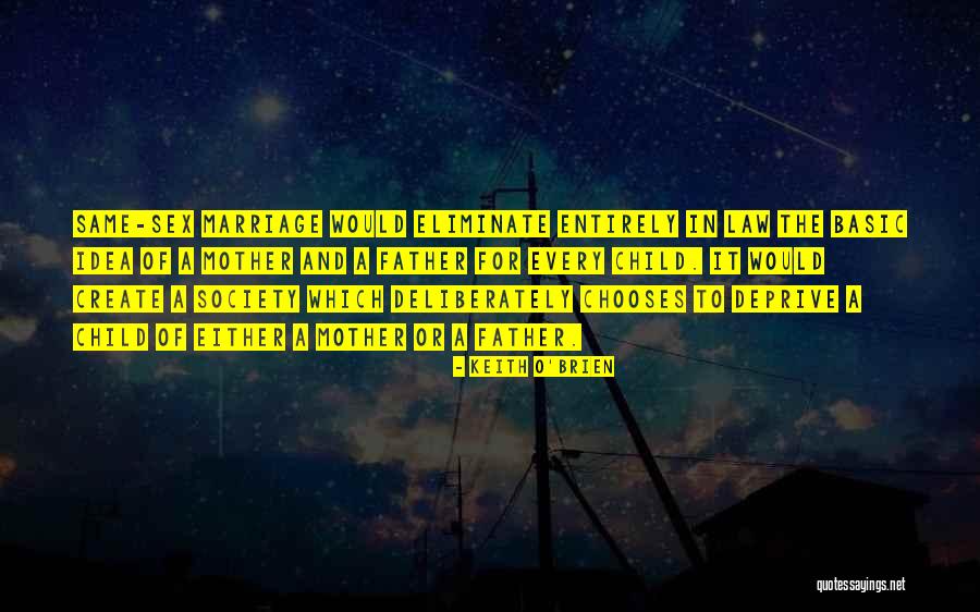 How To Create A Society Quotes By Keith O'Brien How To Create A Society Quotes By Keith O'Brien