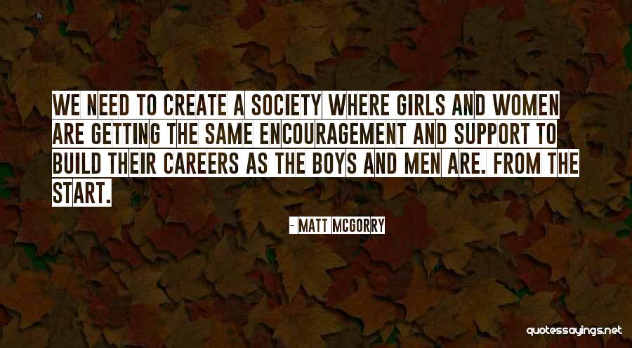 How To Create A Society Quotes By Matt McGorry How To Create A Society Quotes By Matt McGorry