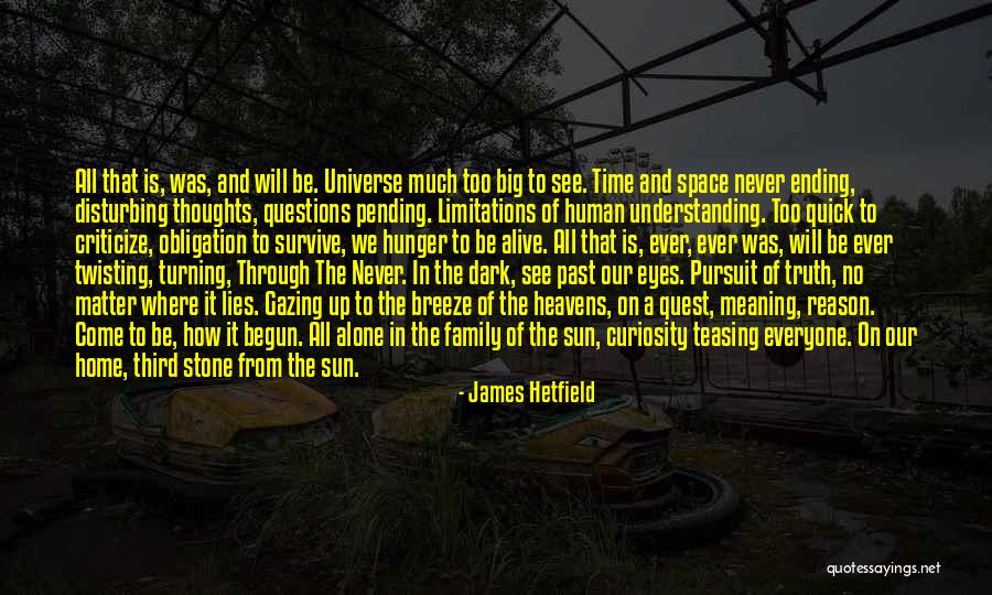 How To Criticize Quotes By James Hetfield How To Criticize Quotes By James Hetfield