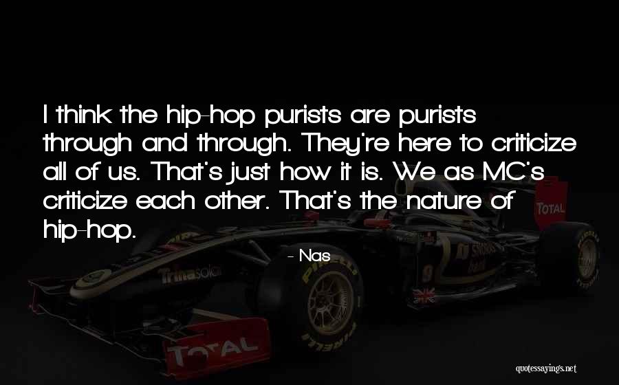 How To Criticize Quotes By Nas How To Criticize Quotes By Nas