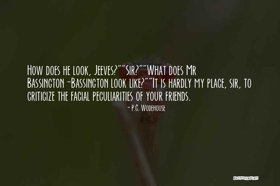 How To Criticize Quotes By P.G. Wodehouse How To Criticize Quotes By P.G. Wodehouse