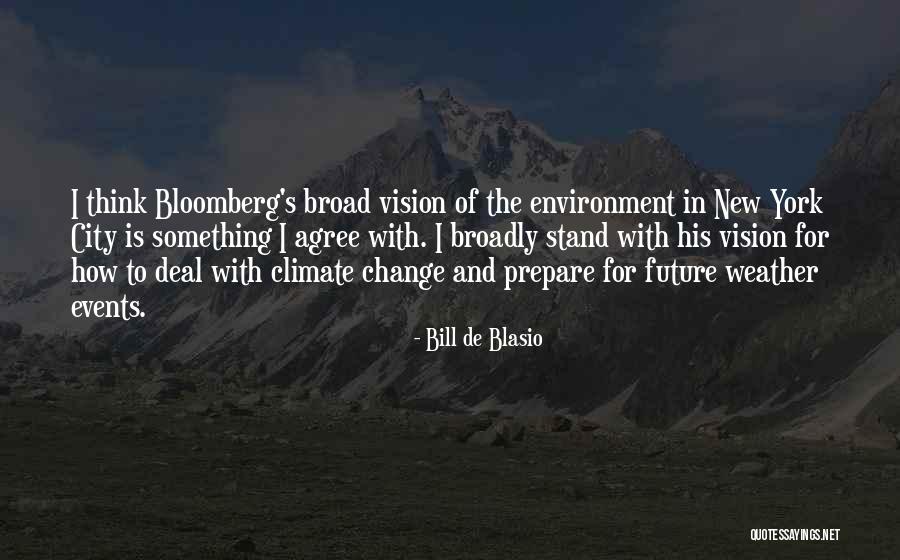 How To Deal With Change Quotes By Bill De Blasio How To Deal With Change Quotes By Bill De Blasio