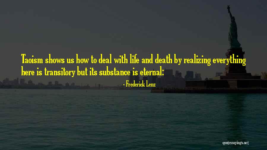 How To Deal With Life Quotes By Frederick Lenz How To Deal With Life Quotes By Frederick Lenz