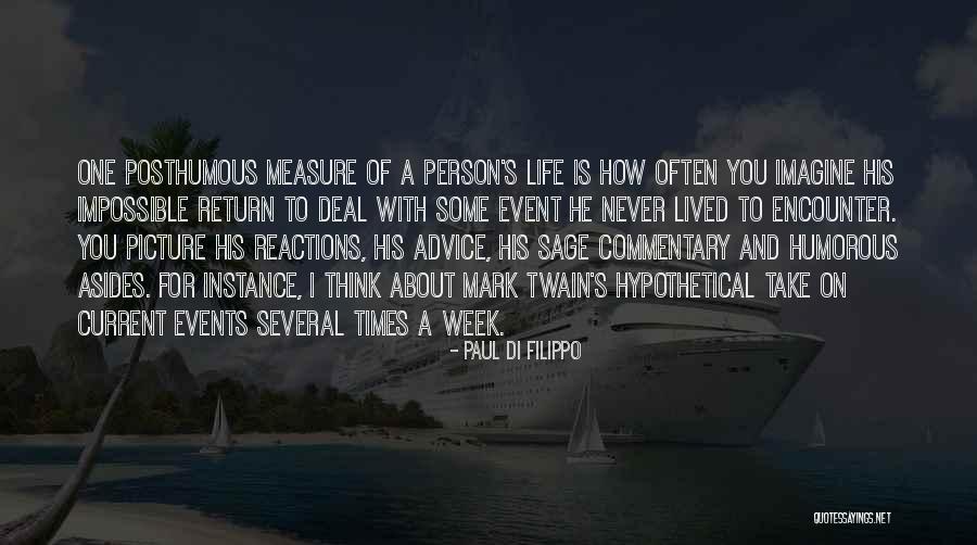 How To Deal With Life Quotes By Paul Di Filippo How To Deal With Life Quotes By Paul Di Filippo