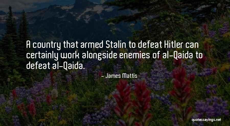 How To Defeat An Enemy Quotes By James Mattis How To Defeat An Enemy Quotes By James Mattis