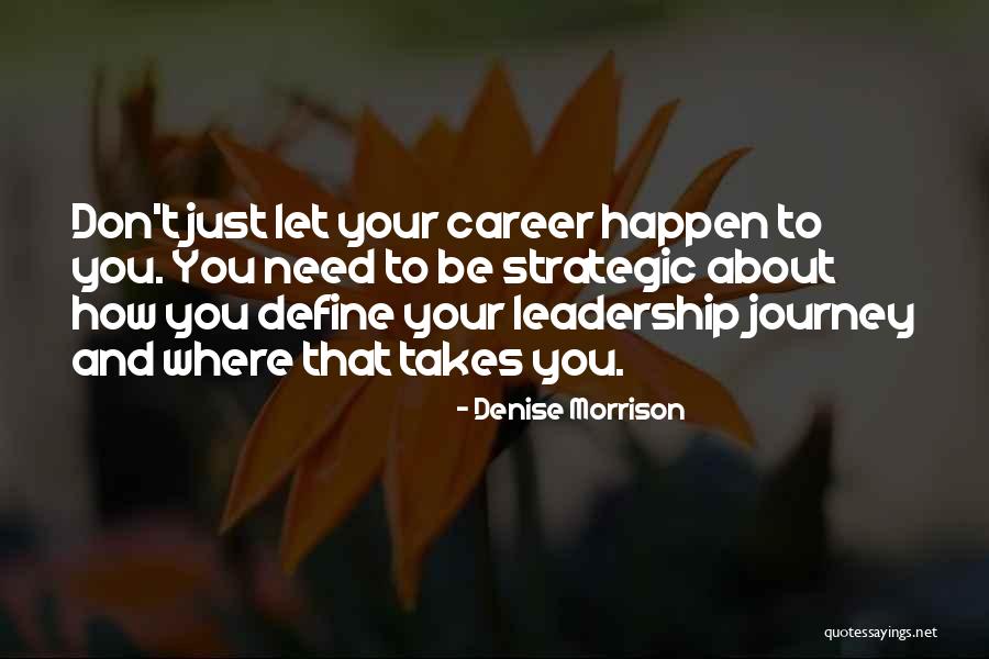 How To Define Quotes By Denise Morrison How To Define Quotes By Denise Morrison