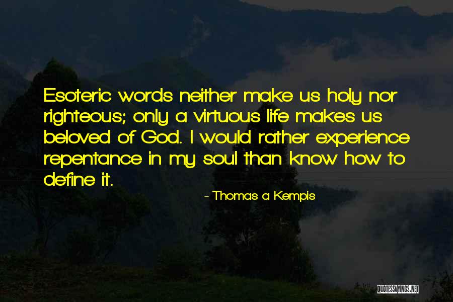 How To Define Quotes By Thomas A Kempis How To Define Quotes By Thomas A Kempis