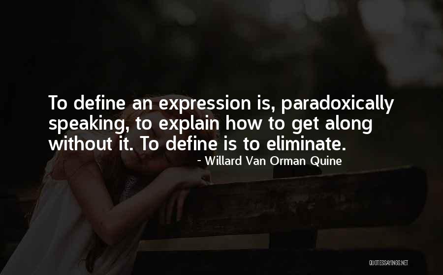 How To Define Quotes By Willard Van Orman Quine How To Define Quotes By Willard Van Orman Quine