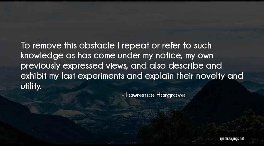 How To Describe Knowledge Quotes By Lawrence Hargrave How To Describe Knowledge Quotes By Lawrence Hargrave