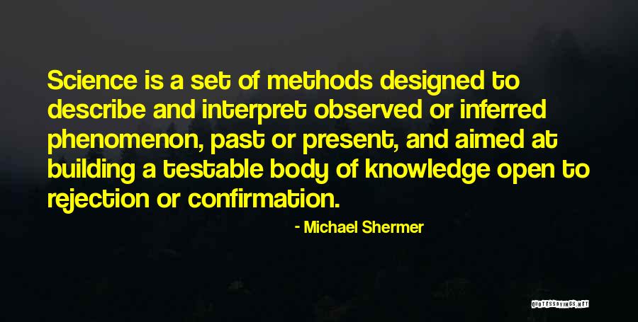How To Describe Knowledge Quotes By Michael Shermer How To Describe Knowledge Quotes By Michael Shermer