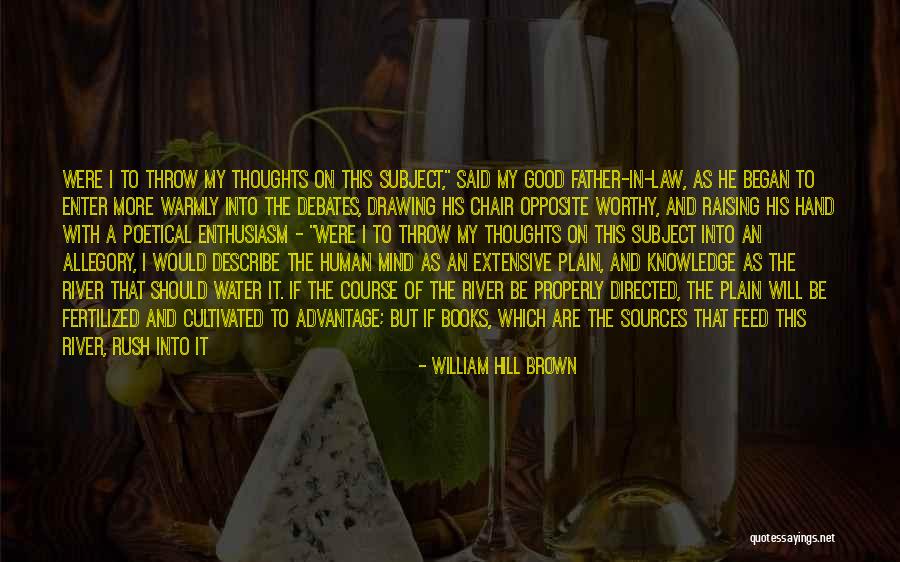 How To Describe Knowledge Quotes By William Hill Brown How To Describe Knowledge Quotes By William Hill Brown