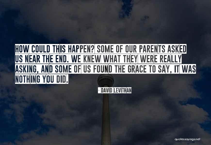 How To End Quotes By David Levithan How To End Quotes By David Levithan