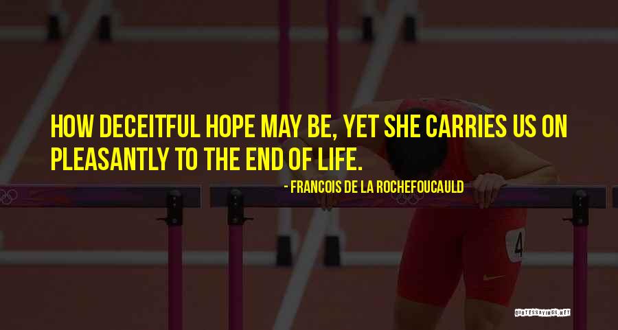 How To End Quotes By Francois De La Rochefoucauld How To End Quotes By Francois De La Rochefoucauld