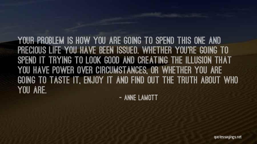 How To Enjoy Life Quotes By Anne Lamott