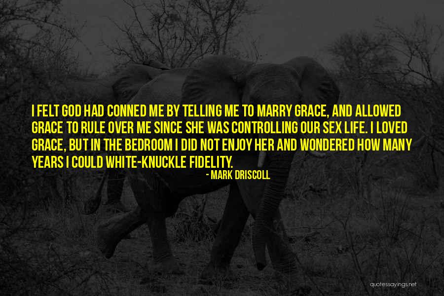 How To Enjoy Life Quotes By Mark Driscoll