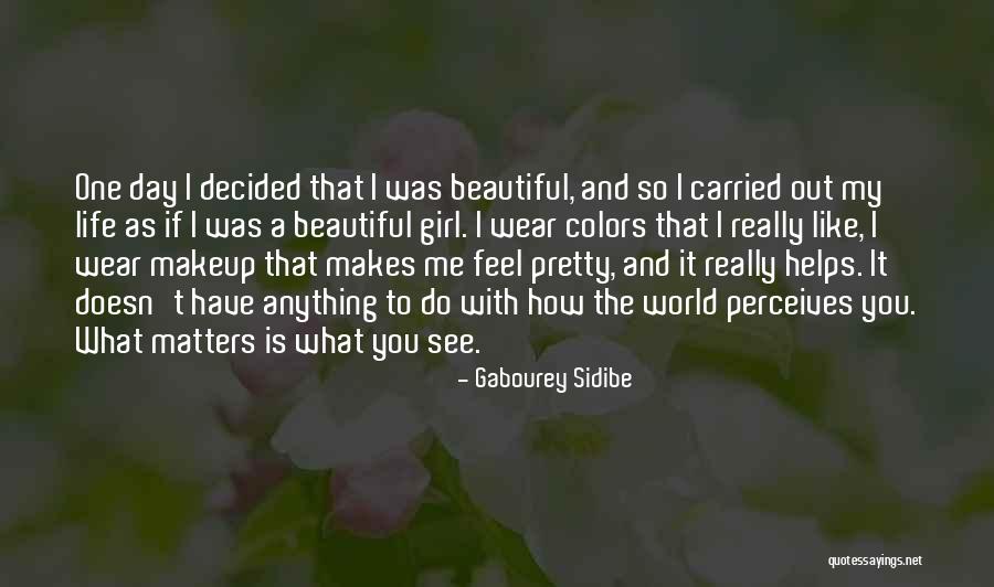 How To Feel Beautiful Quotes By Gabourey Sidibe How To Feel Beautiful Quotes By Gabourey Sidibe