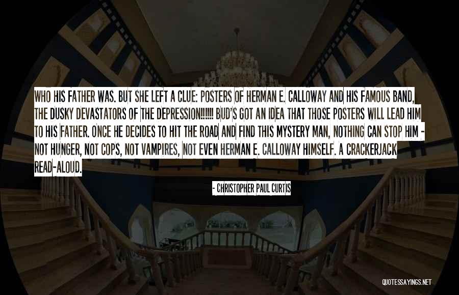 How To Find Famous Quotes By Christopher Paul Curtis How To Find Famous Quotes By Christopher Paul Curtis