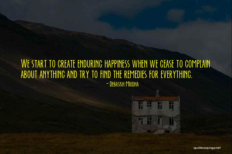 How To Find Happiness Quotes By Debasish Mridha How To Find Happiness Quotes By Debasish Mridha