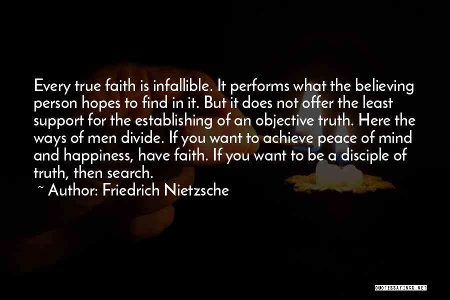 How To Find Peace Of Mind Quotes By Friedrich Nietzsche