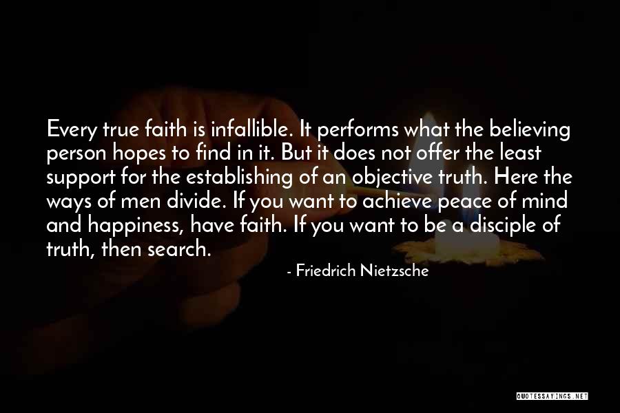 How To Find Peace Of Mind Quotes By Friedrich Nietzsche