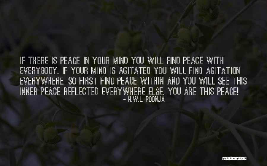 How To Find Peace Of Mind Quotes By H.W.L. Poonja