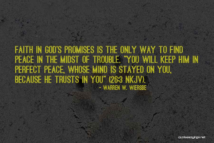 How To Find Peace Of Mind Quotes By Warren W. Wiersbe