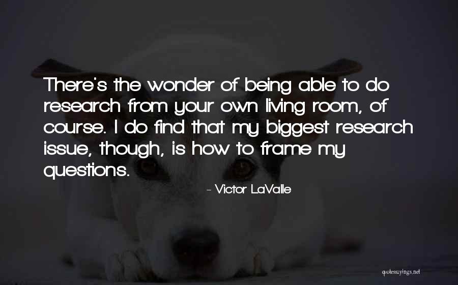 How To Frame Quotes By Victor LaValle How To Frame Quotes By Victor LaValle