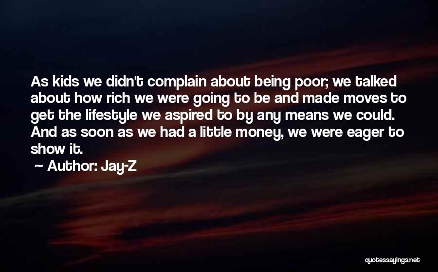 How To Get Money Quotes By Jay-Z