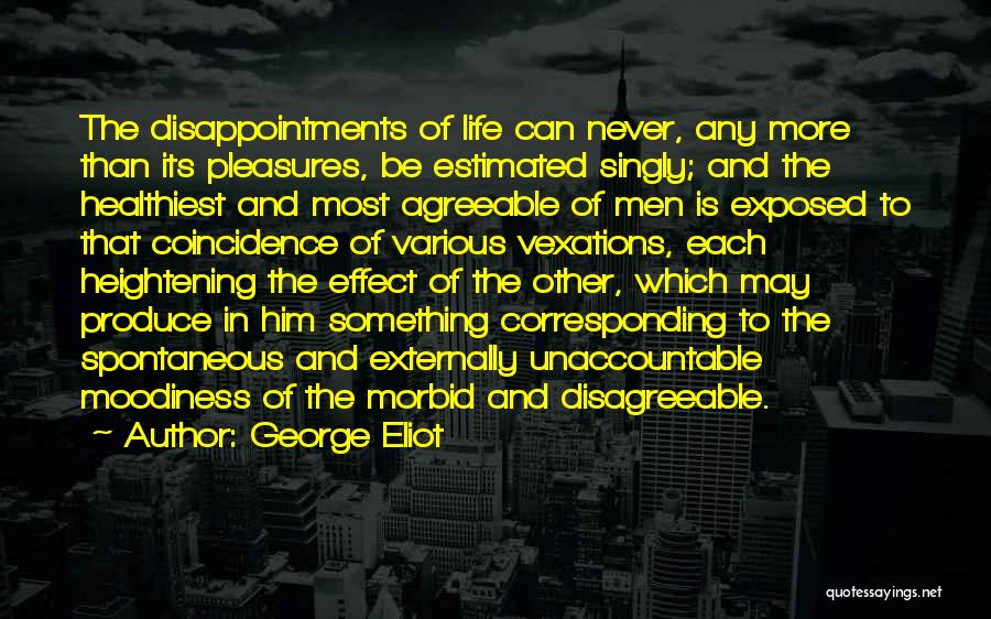 How To Get Over Disappointment Quotes By George Eliot