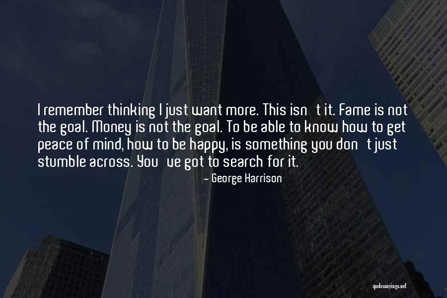 How To Get Peace Of Mind Quotes By George Harrison How To Get Peace Of Mind Quotes By George Harrison