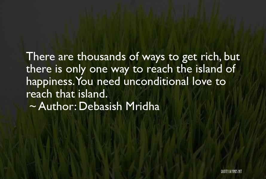 How To Get Rich Quotes By Debasish Mridha