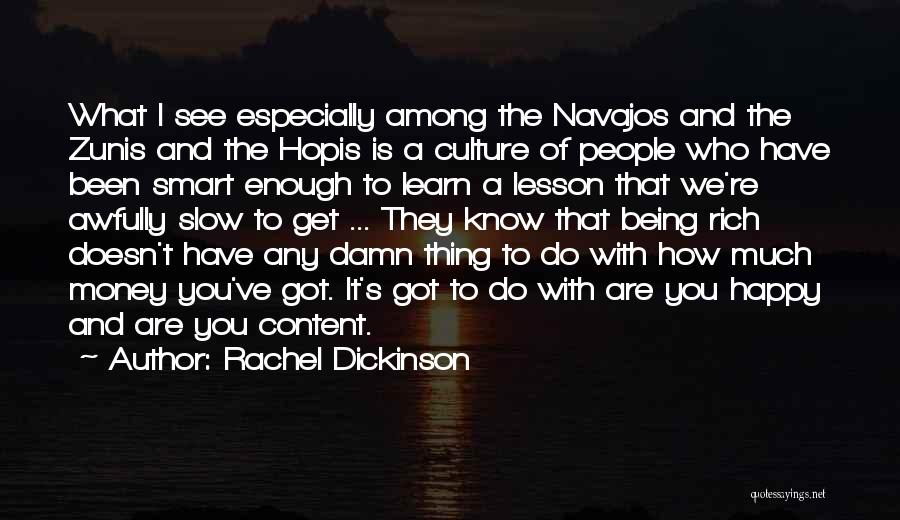 How To Get Rich Quotes By Rachel Dickinson