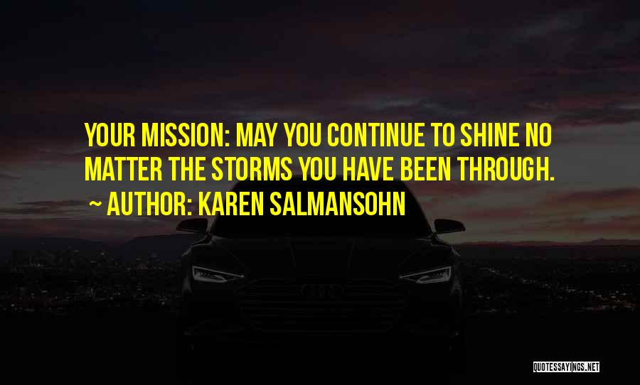 How To Get Through Tough Times Quotes By Karen Salmansohn