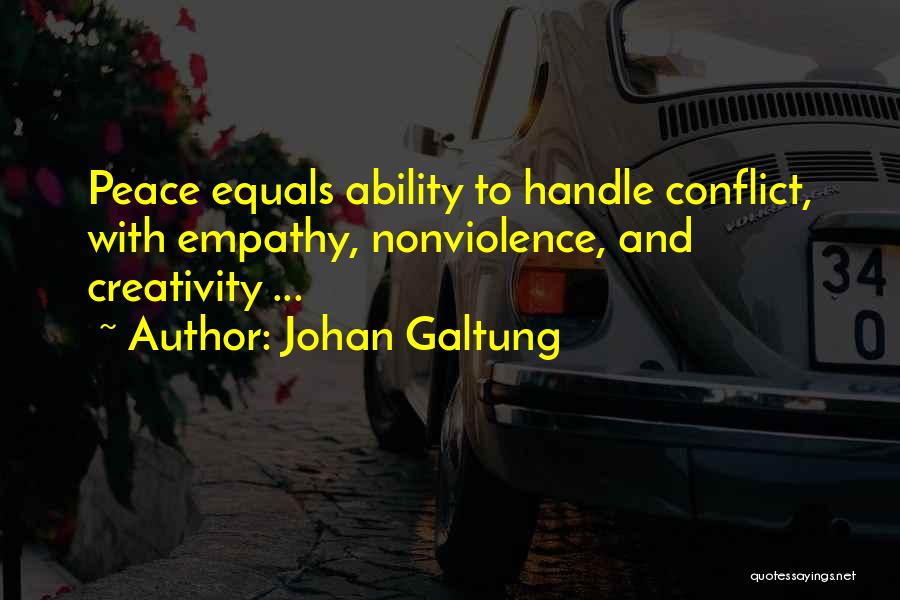 How To Handle Conflict Quotes By Johan Galtung