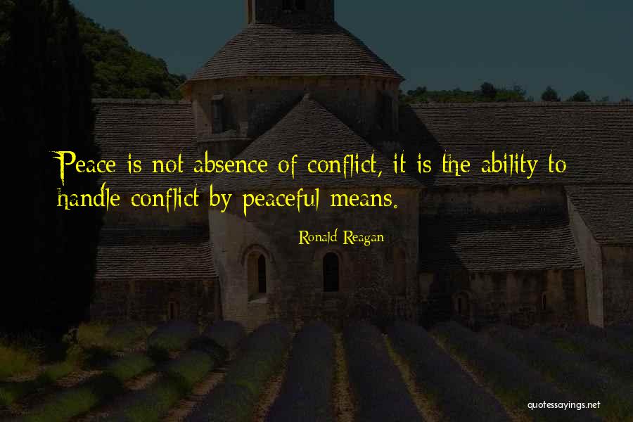 How To Handle Conflict Quotes By Ronald Reagan How To Handle Conflict Quotes By Ronald Reagan