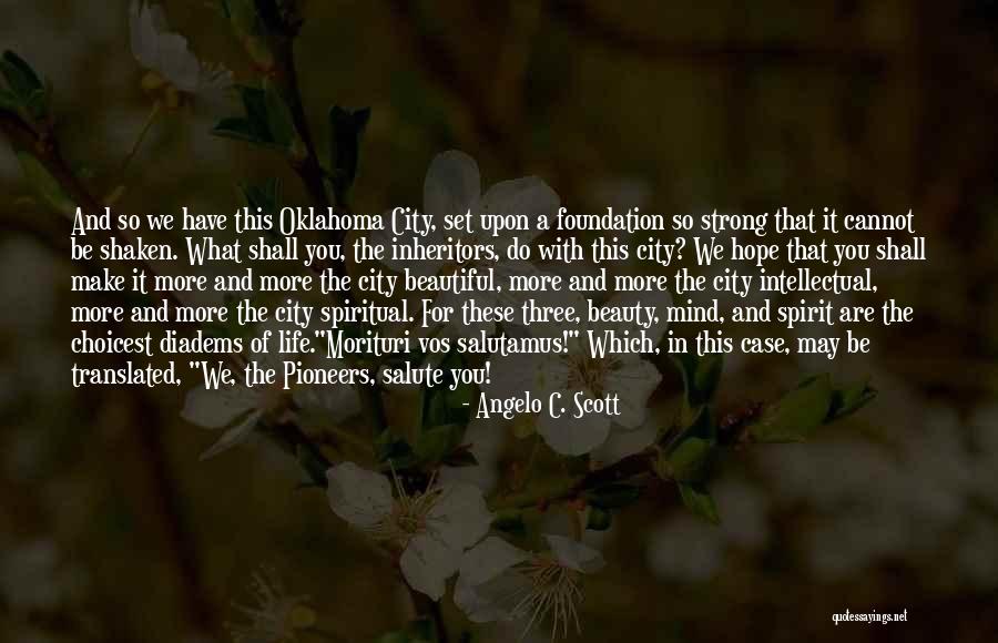 How To Have A Beautiful Mind Quotes By Angelo C. Scott How To Have A Beautiful Mind Quotes By Angelo C. Scott